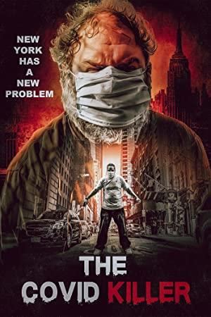 The Covid Killer 2021 1080p WEB-DL AAC2.0 H.264-EVO