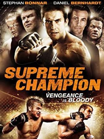 Supreme champion 2010 BDRip 1080p