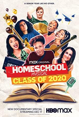 Homeschool Musical Class of 2020 2020 720p WEBRip 800MB x264-GalaxyRG[TGx]