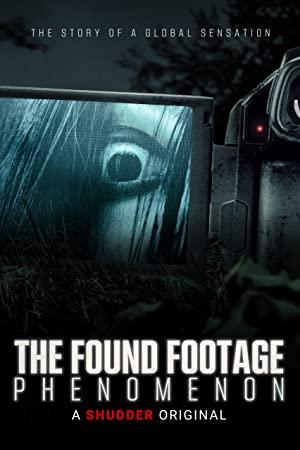 The Found Footage Phenomenon (2021) [720p] [WEBRip] [YTS]