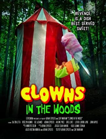 Clowns In The Woods (2021) [720p] [WEBRip] [YTS]