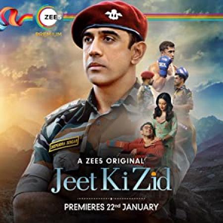 Jeet Ki Zid (2021) 720p HDRip Hindi S01 Ep-[01-07] x264 Mp3 ESub By Full4Movies