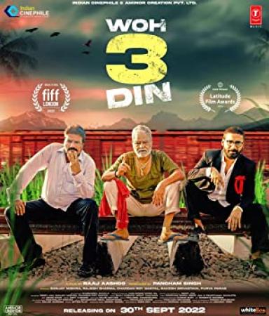 Woh 3 Din (2022) Hindi 480p HQ S-Print Rip x264 AAC - CineVood