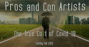 Pros and Con Artists The True Cost of Covid 19 2021 1080p WEBRip DD 5.1 x264-ROCCaT