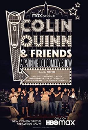 Colin Quinn Friends A Parking Lot Comedy Show (2020) [720p] [WEBRip] [YTS]