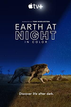 Earth at Night in Color (2020) Season 1 S01 (1080p ATVP WEB-DL x265 HEVC 10bit EAC3 5.1 Silence)