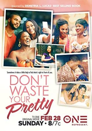 Dont Waste Your Pretty 2021 1080p HDTV x264-CRiMSON[rarbg]