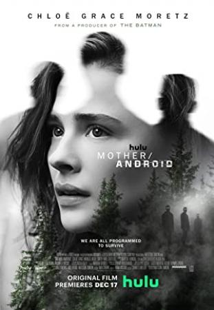 Mother Android (2021) [Ukr,Eng sub Eng] WEB-DL 1080p [Hurtom]