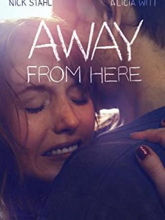 Away from Here 2014 HDRiP XViD AC3-FiRE