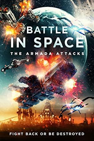 Battle in Space The Armada Attacks (2021) 720p English HDRip x264 AAC By Full4Movies