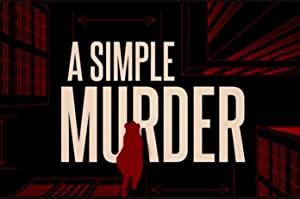 A Simple Murder S01 Hindi 720p WEBRip AAC x264 - LOKiHD - Telly