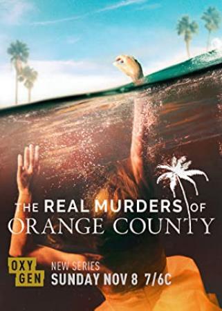 The Real Murders of Orange County S01E01 Wrong Turn 720p HDTV x264-CRiMSON[rarbg]