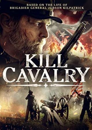 Kill Cavalry 2021 HDRip XviD AC3-EVO