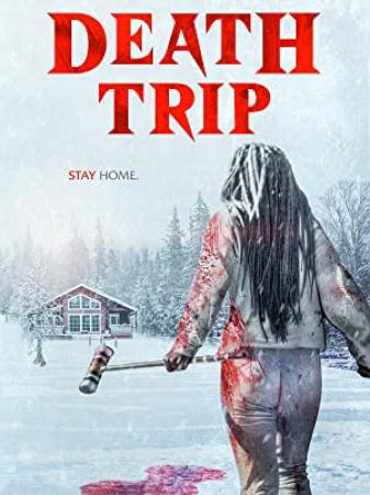 Death Trip 2021 HDRip XviD AC3-EVO