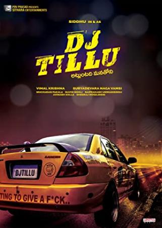 Dj Tillu (2022) UnCut 480p WEB-HDRip Dual Audio [Hindi ORG (DD2.0) + Telugu] x264 AAC ESub By Full4Movies