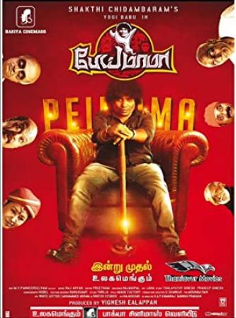 Pei Mama (2021) 720p Tamil TRUE HQ HDTV - AVC - UNTOUCHED - AAC - 1.6GB