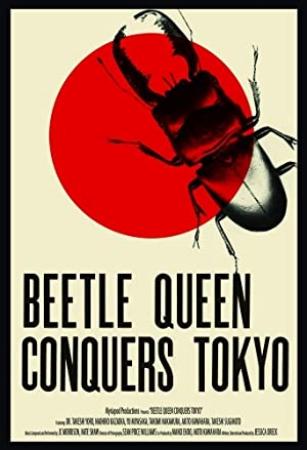 Beetle Queen Conquers Tokyo 2009 JAPANESE ENSUBBED 1080p WEBRip x264-VXT