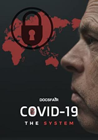 COVID-19 The System 2020 720p AMZN WEBRip DDP2.0 x264-NWD