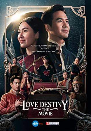 Love Destiny the Movie 2022 THAI 1080p NF WEBRip AAC2.0 x264-HBO