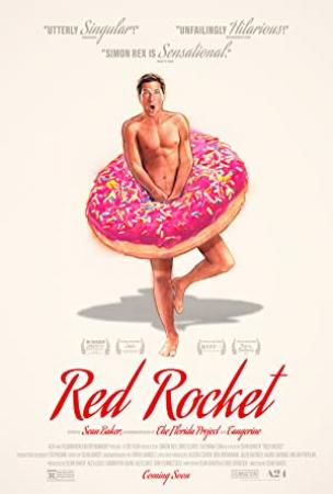 【更多高清电影访问 】红色火箭[中文字幕] Red Rocket 2021 BluRay 1080p DTS-HDMA 5.1 x264-CTRLHD