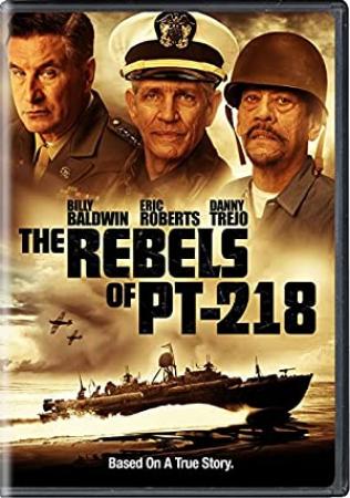 The Rebels of PT-218 2021 1080p WEBRip 1400MB DD 5.1 x264-GalaxyRG[TGx]