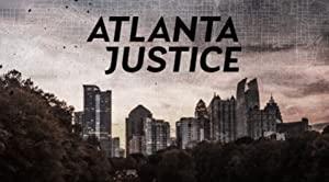 Atlanta Justice S01E05 Death of Innocence 720p WEB h264-B2B[eztv]
