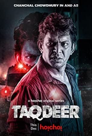 Taqdeer (2020) S01 Multi (Hindi+Bangla) (1080p WEBRip x265 10bit) - [Musafirboy]