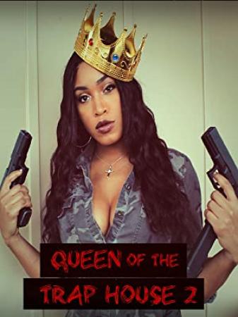Queen Of The Trap House 2 Taking The Throne 2022 720p WEBRip 800MB x264-GalaxyRG[TGx]