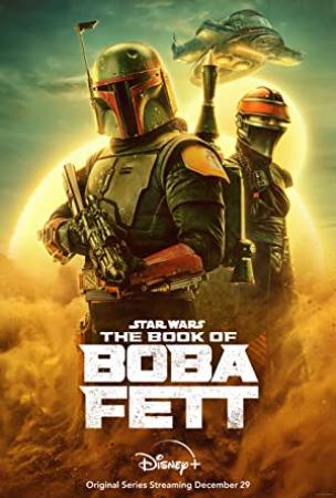 The Book Of Boba Fett 2021 S01 DSNP 2160p WEB-DL DDP5.1 Atmos DoVi by