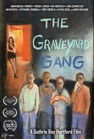 The Graveyard Gang (2018) [1080p] [WEBRip] [YTS]