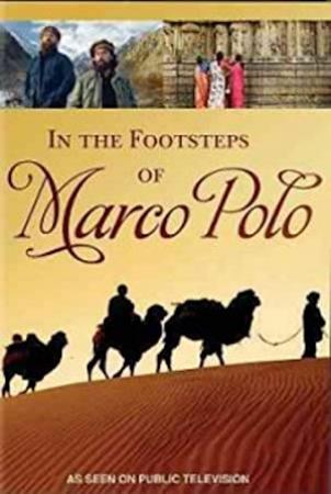 In The Footsteps Of Marco Polo (2008) [1080p] [WEBRip] [YTS]