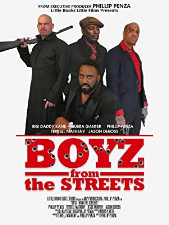 Boyz From The Streets 2020 2021 720p WEB h264-PFa[rarbg]