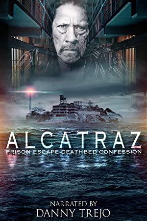 Alcatraz Prison Escape Deathbed Confession 2015 720p WEBRip 800MB x264-GalaxyRG[TGx]