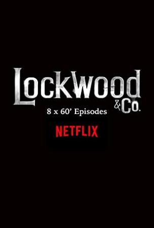 Lockwood and Co S01 COMPLETE 720p NF WEBRip x264-GalaxyTV[TGx]