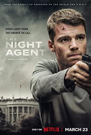 The Night Agent S01 COMPLETE 1080p NF WEB H264-MIXED[TGx]