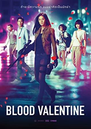 Blood Valentine (2019) 720p WEBRip x264 [Dual Audio] [Hindi DD 2 0 - Thai 2 0]