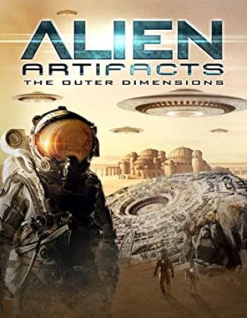 Alien Artifacts - The Outer Dimensions (2021) 1080p WEB-DL x264 An0mal1