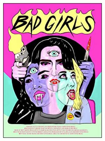 Bad Girls 2021 720p BRRip AAC2.0 X 264-EVO