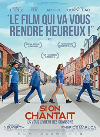 Si On Chantait (2021) [1080p] [WEBRip] [5.1] [YTS]