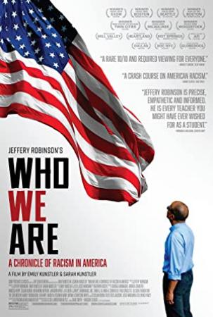 Who We Are A Chronicle of Racism in America 2021 WEBRip x264-ION10