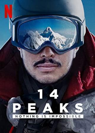 14 Peaks Nothing Is Impossible 2021 1080p NF WEB-DL x265 10bit HDR DDP5.1 Atmos-TEPES