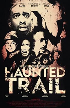 Haunted Trail 2021 720p WEB H264-WAKANDA