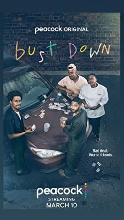 Bust Down S01 1080p WEBRip x265[eztv]