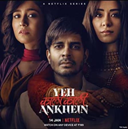 Yeh Kaali Kaali Ankhein S02 (2024)  Hindi 1080p WEBDL x265 AAC ESub