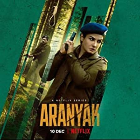 Aranyak (2021) 480p Season 1 EP-(1 TO 8) [Hindi (DD 2 0) + English] WEB-DL x264 AAC ESub By Full4Movies