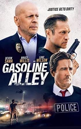 Gasoline Alley (2022) [Bruce Willis] 1080p BluRay H264 DolbyD 5.1 + nickarad