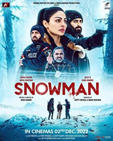 Snowman (2022) 720p Punjabi Pre-DVDRip x264 AAC DDP2.0 By Full4Movies