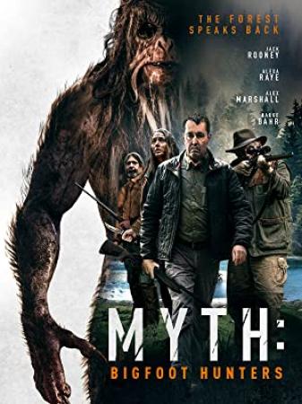 Myth Bigfoot Hunters 2021 720p WEBRip 800MB x264-GalaxyRG[TGx]
