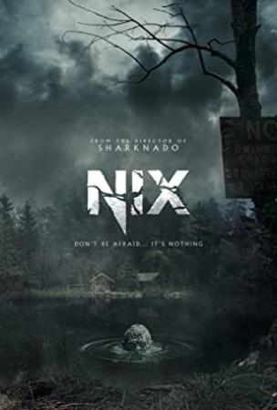 Nix (2022) [1080p] [WEBRip] [5.1] [YTS]