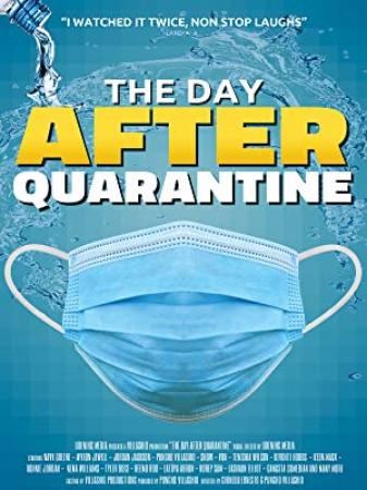 The Day After Quarantine (2021) [720p] [WEBRip] [YTS]